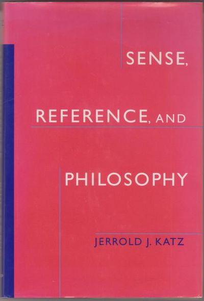 Sense, Reference, and Philosophy.