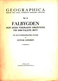 Falbygden och dess närmaste omgivning vid…