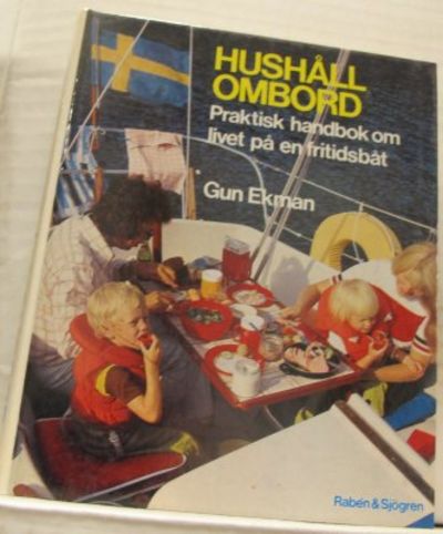 Hushåll ombord.