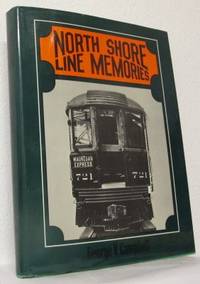 North Shore Line Memories.