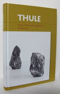 Thule. Kungl. Skytteanska Samfundets Årsbok 2014.