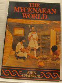 The Mycenaen World.