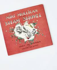 cover of MIKE MULLIGAN AND HIS STEAM SHOVEL