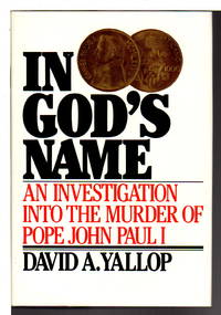 IN GOD'S NAME: An Investigation into the Murder of Pope John Paul I.