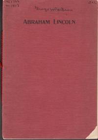Abraham Lincoln by compiler) Colonel John P. (recorder - Paperback - First Edition - 1909 - from Americana Books ABAA (SKU: 13164)