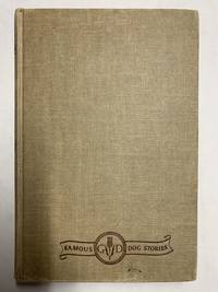 image of Silver Chief: Dog of the North (Famous Dog Stories Series)