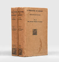 A Treatise on Money. by KEYNES, John Maynard - 1930