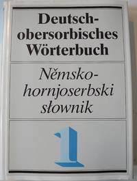 Deutsch-Obersorbisches Wörterbuch (Vol 1 & 2)