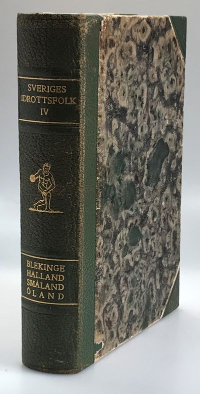 Svenskt idrottsfolk. Del IV. Blekinge - Halland -…