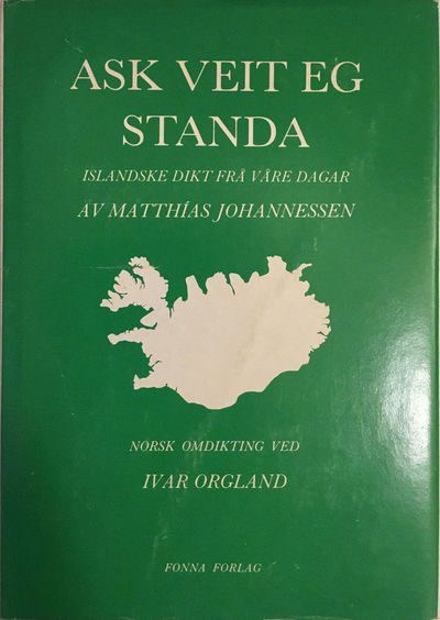 Ask veit eg standa : islandske dikt frå våre…