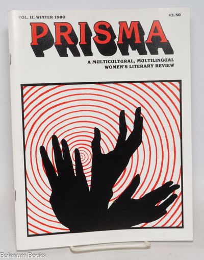 Prisma; a multicultural, multilingual women's literary review. Vol. II (Winter 1980)