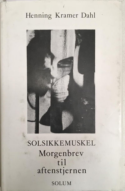 Solsikkemuskel. Morgenbrev til aftenstjernen