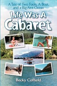 Life Was a Cabaret