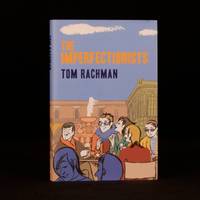 The Imperfectionists by Tom Rachman - 2010