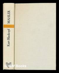 Gustav Mahler oder Der Zeitgenosse der Zukunft