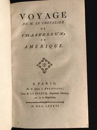 Voyage de M. Le Chevalier de Chastellux en Am&eacute;rique