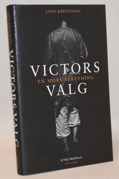 Victors valg -  En mors beretning.