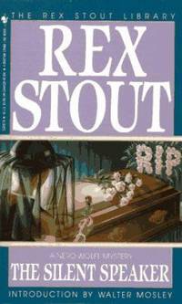 The Silent Speaker by Rex Stout - 1994