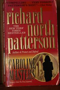 Caroline Masters by Patterson, Richard North - 1997