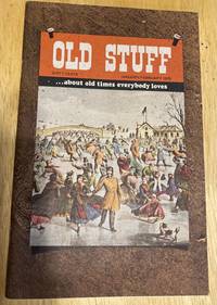 cover of Old Stuff... about old times everybody loves January/February 1975