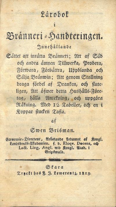 Lärobok i Bränneri-Handteringen. Innehållande…