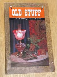 cover of Old Stuff ...about old times everybody loves January/Febraury 1972 Magazine