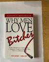 Why Men Love Bitches