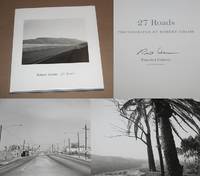 27 ROADS: PHOTOGRAPHS BY ROBERT ADAMS