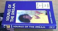image of Source of the Dream: My Way to Sathya Sai Baba
