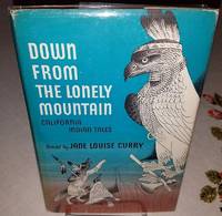 image of DOWN FROM THE LONELY MOUNTAIN.