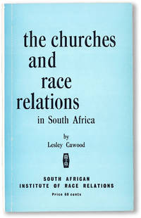 image of The Churches and Race Relations in South Africa