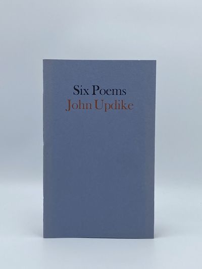 Six Poems: John Updike