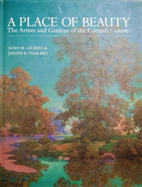 image of A Place of Beauty: The Artists and Gardens of the Cornish Colony