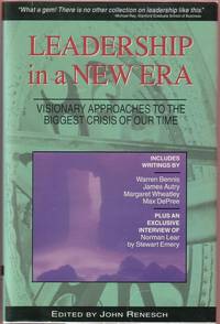 cover of Leadership in a New Era: Visionary Approaches to the Biggest Crisis of Our Time