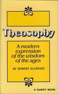 Theosophy: A Modern Expression of the Wisdom of Ages