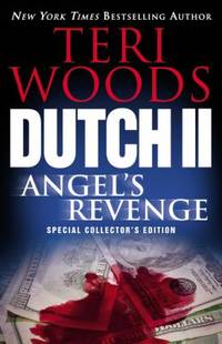 Dutch II : Angel's Revenge