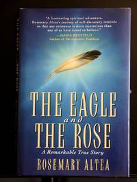 image of The Eagle and the Rose: A Remarkable True Story