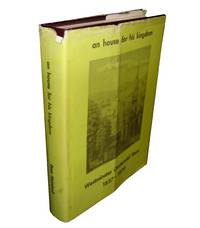 image of An House for His Kingdom; Westminster Centennial Story 1837-1979