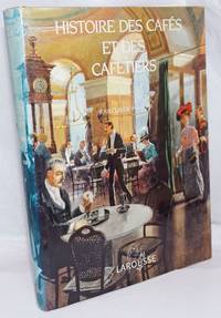 image of Histoire de Cafes et des Cafetiers