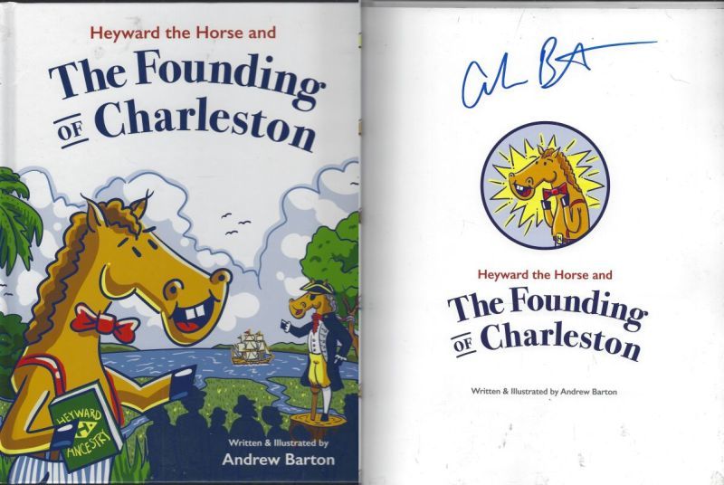 HEYWARD THE HORSE AND THE FOUNDING OF CHARLESTON