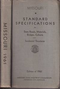 Missouri Standard Specifications for State Roads, Materials, Bridges,  Cluverts & Incidental Structures 1955