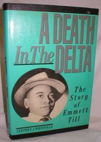 image of A Death in the Delta; The Story of Emmett Till