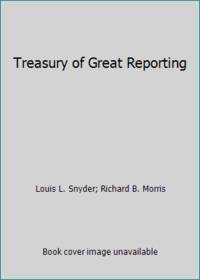 Treasury of Great Reporting