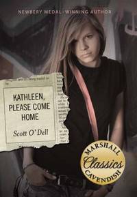 Kathleen, Please Come Home by Scott O'Dell - 2011