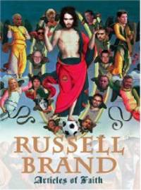 Articles of Faith by Brand, Russell