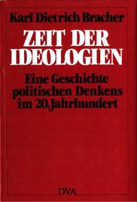 Zeit der Ideologien. Eine Geschicte politischen…
