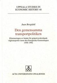 Den gemensamma transportpolitiken. Elimineringen…
