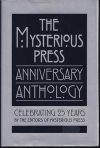 The Mysterious Press Anniversary Anthology: Celebrating 25 Years