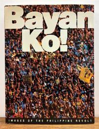 Bayan Ko!; Images of the Philippine Revolt