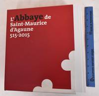 image of L'Abbaye de Saint-Maurice d'Agaune (2 volumes)